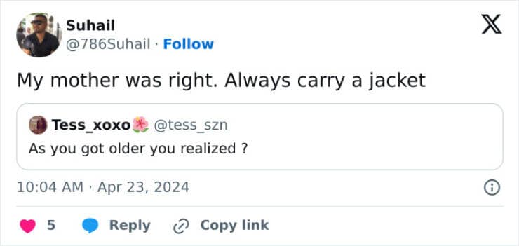 My mother was right. Always carry a jacket