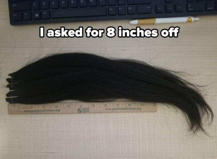 I asked for 8 inches off