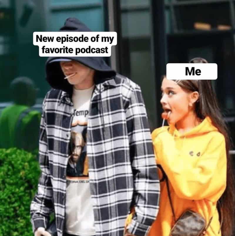 Podcast Memes.