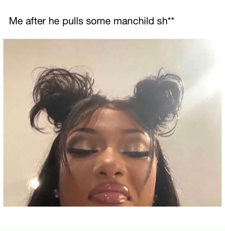 relationship memes. Me after he pulls some manchild sh**