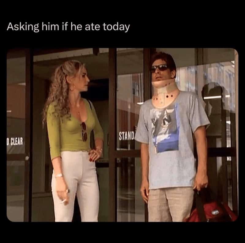relationship memes. Asking him if he ate today