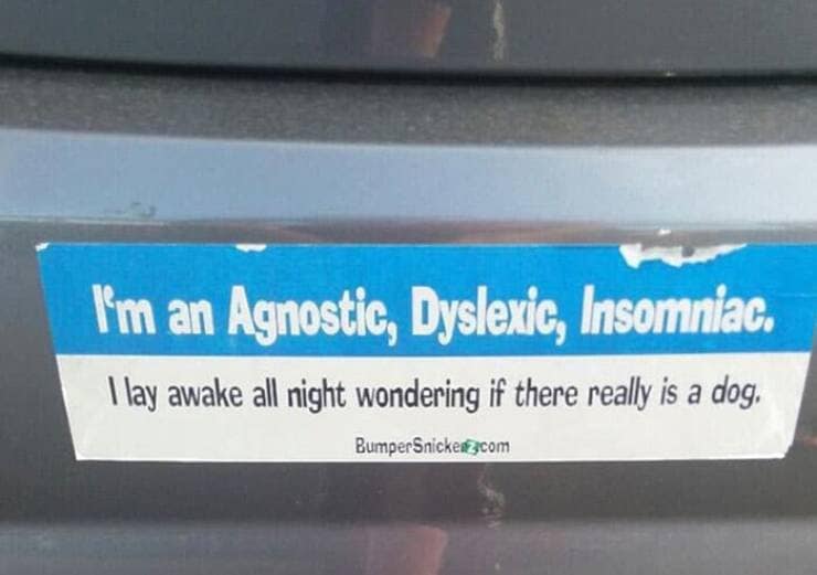 funny bumper stickers, hilarious bumper stickers, ridiculous bumper stickers, witty bumper stickers