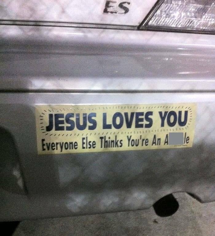 funny bumper stickers, hilarious bumper stickers, ridiculous bumper stickers, witty bumper stickers
