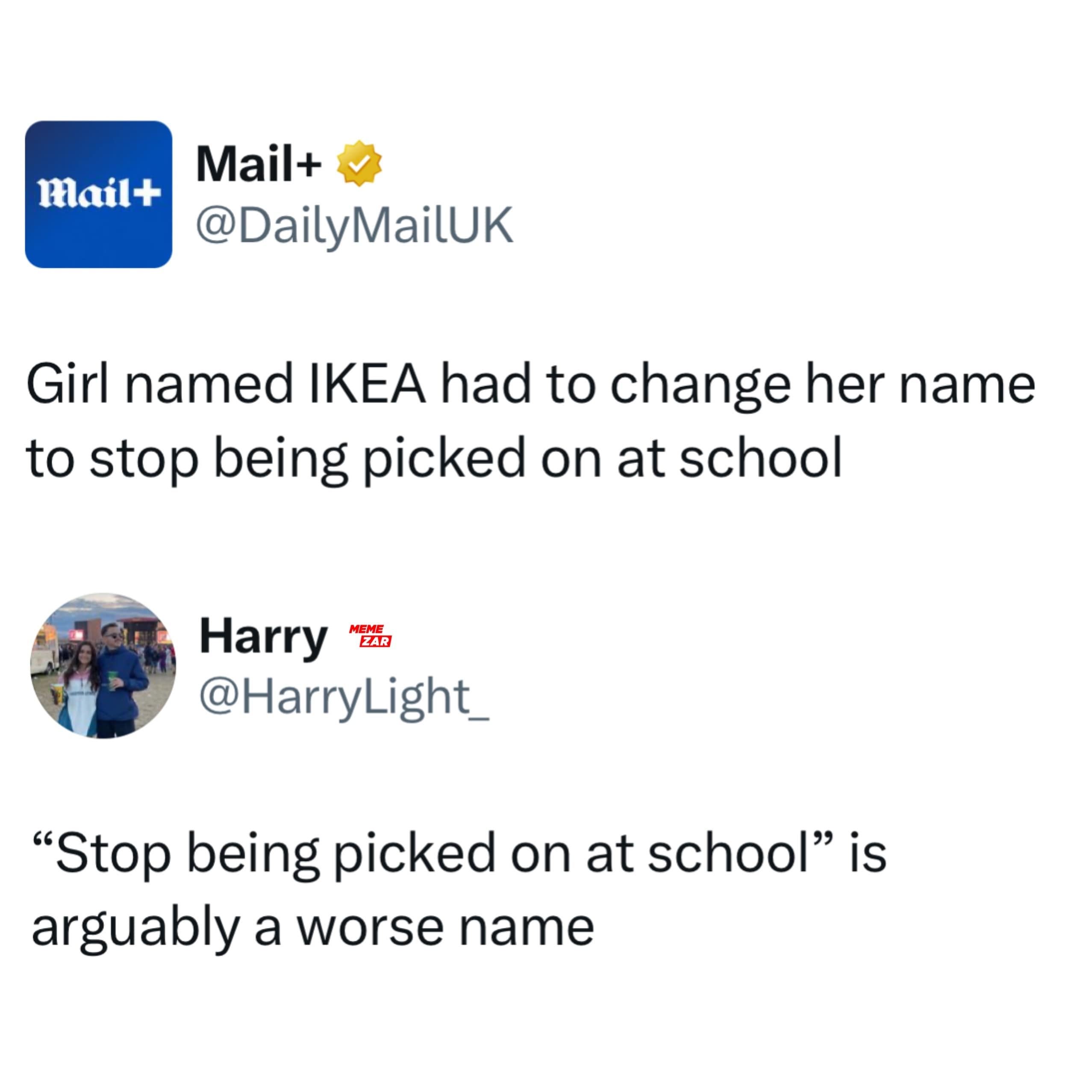 funny memes. Girl named IKEA had to change her name to stop being picked on at school