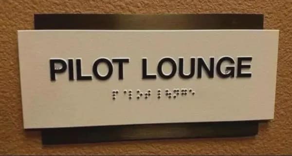 funny memes. PILOT LOUNGE braille sign