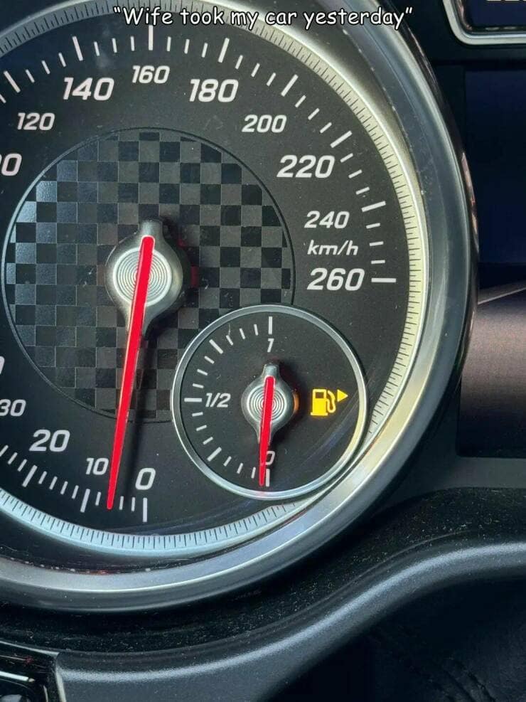 funny memes. "Wife took my car yesterday"