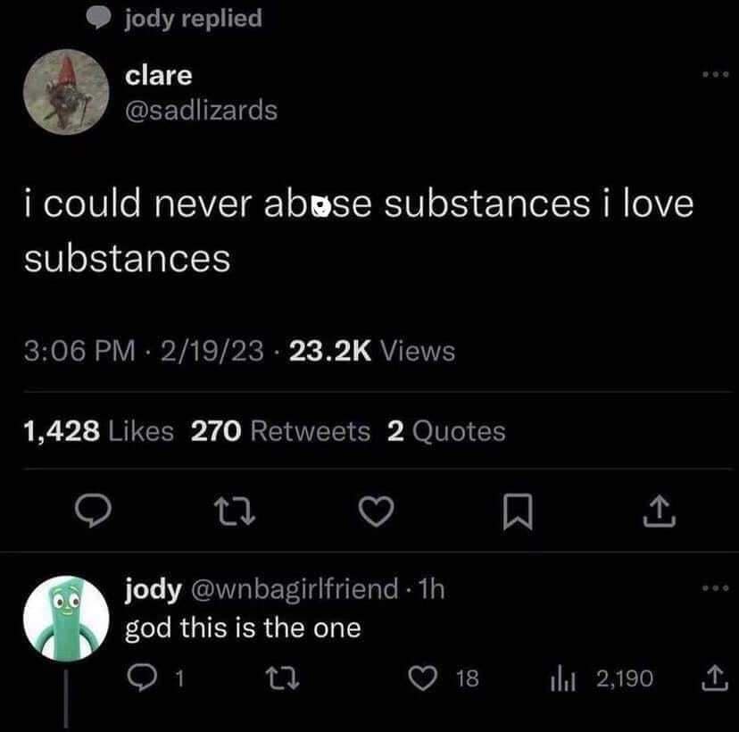 funny pics. i could never abuse substances i love substances