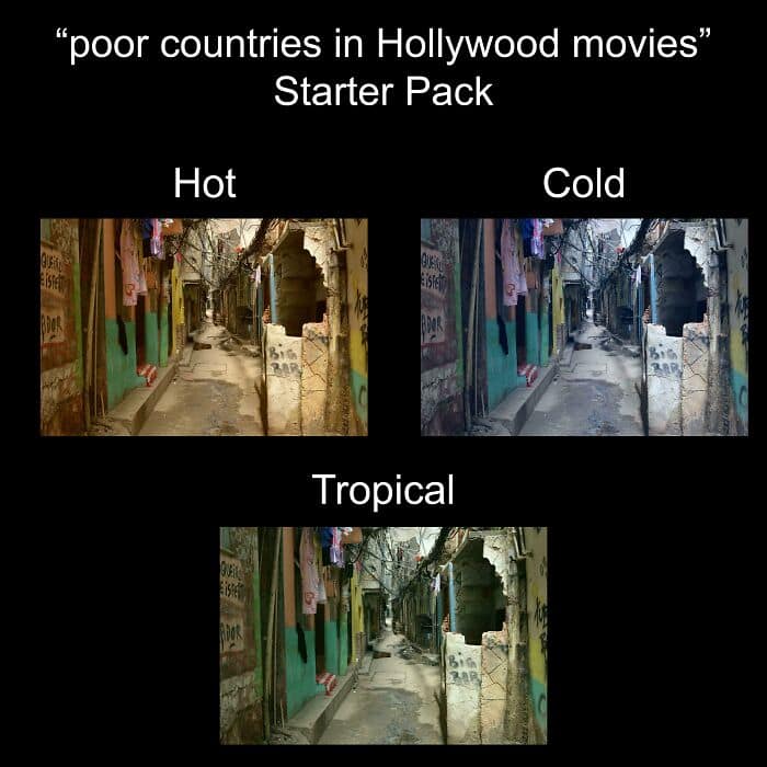 "poor countries in Hollywood movies" Starter Pack