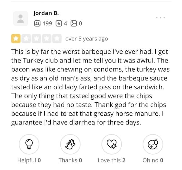 funny yelp reviews, hilarious reviews, angry customer reviews, unreasonable complaints, irate reviews, upset customer feedback, absurd complaints, ridiculous grievances