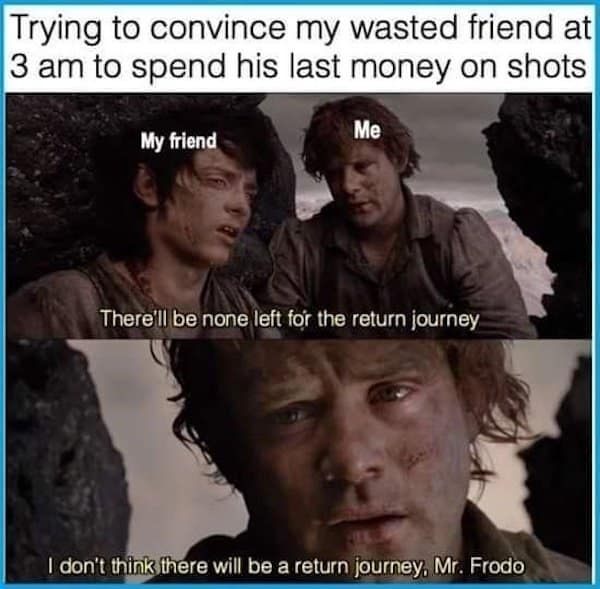 lotr memes, lord of the rings memes, Tolkien memes, Middle-earth memes, LOTR humor, Lord of The Rings jokes, Tolkien humor, Tolkien jokes, Middle-earth humor, Middle-earth jokes