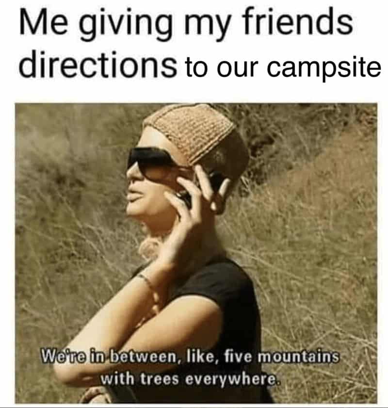 nature memes, outdoor memes, Hiking Memes, Funny Outdoor Content, Hilarious Camping Stories, Amusing Hiking Fails, Wilderness Humor, Backcountry Jokes, Forest Funnies
