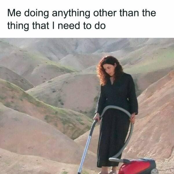 procrastination memes, procrastinator humor, funny delay memes, lazy day memes