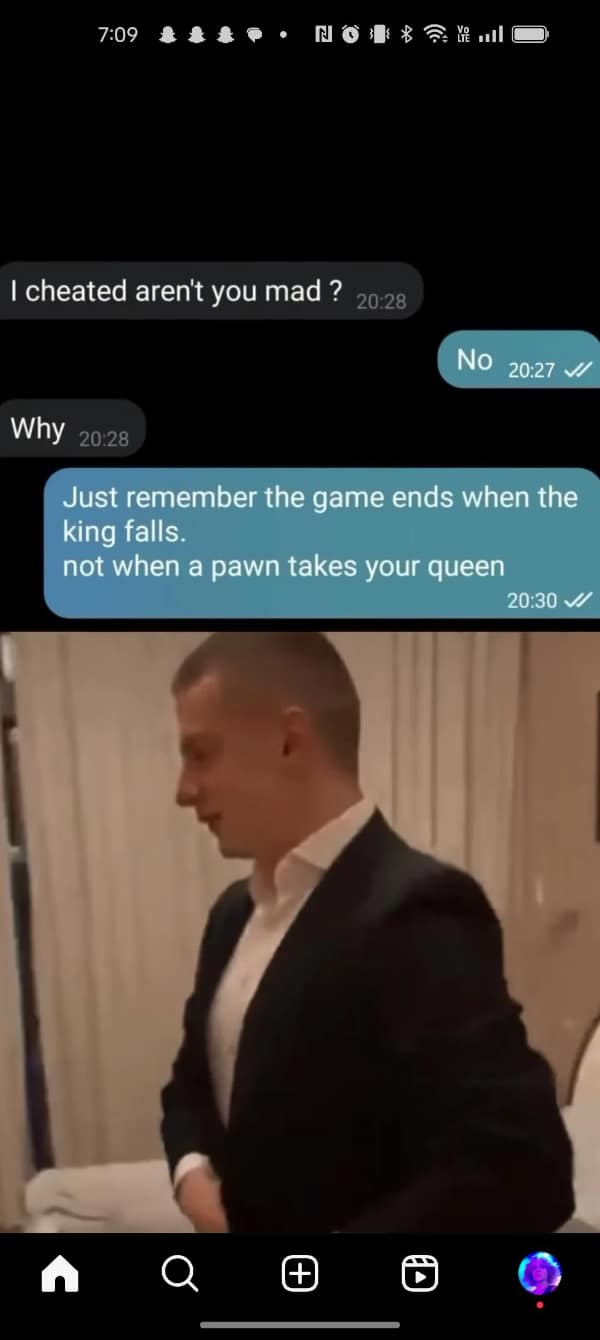 I cheated aren't you mad? 20:28 No 20:27 // Why 20:28 Just remember the game ends when the king falls. not when a pawn takes your queen