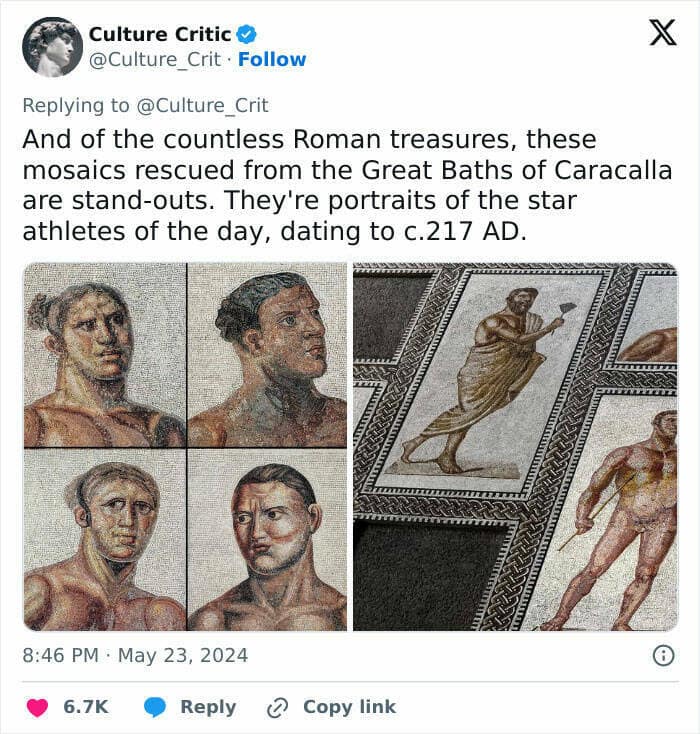 And of the countless Roman treasures, these mosaics rescued from the Great Baths of Caracalla are stand-outs. They're portraits of the star athletes of the day, dating to c.217 AD.