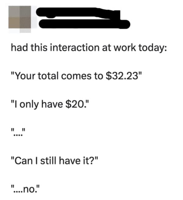 customer service memes, dumb customer stories, funny server stories, customer service jokes
