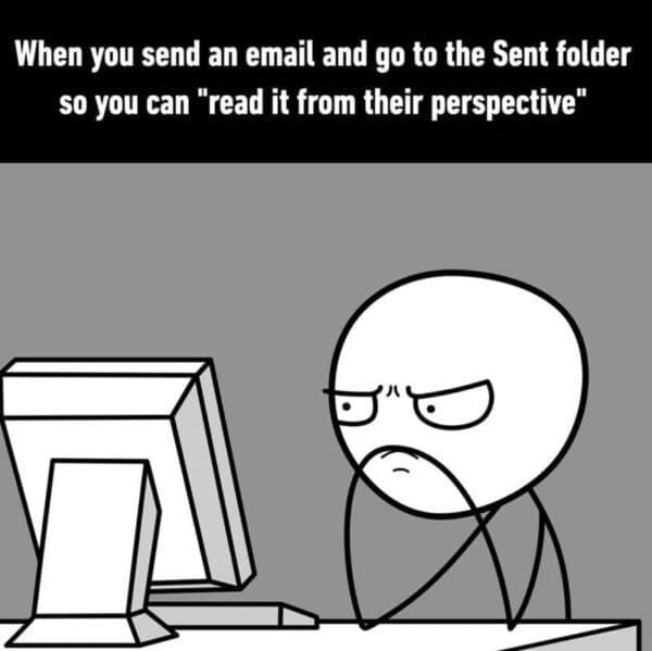 Annoying Emails Got You Down? These 35 Memes Are Here to Relate