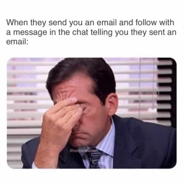 Annoying Emails Got You Down? These 35 Memes Are Here to Relate
