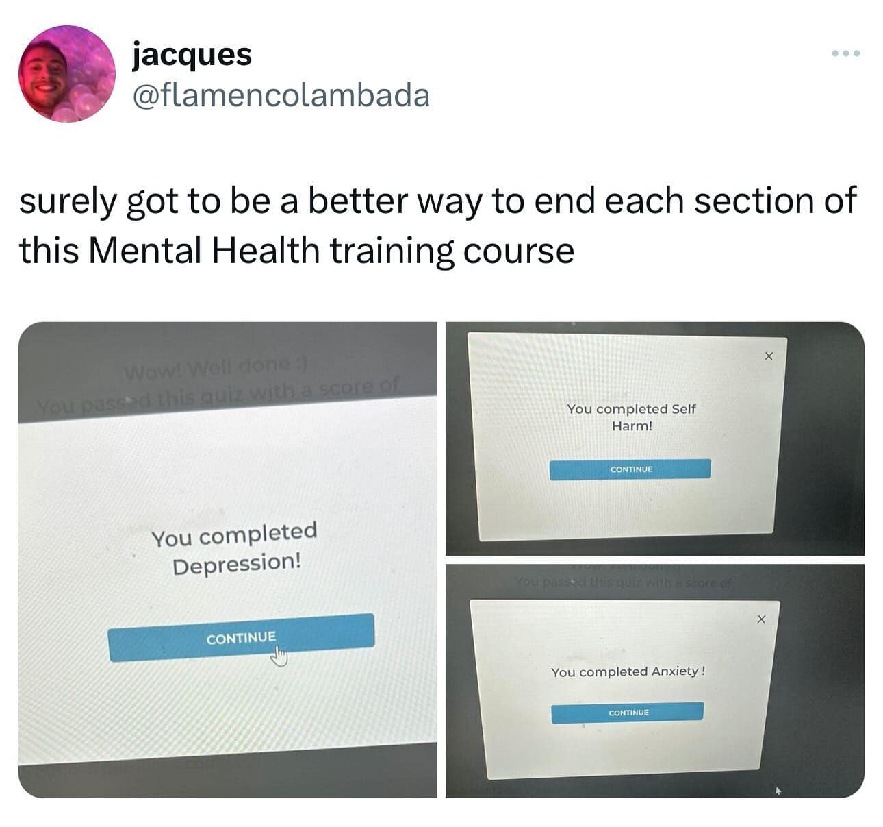 surely got to be a better way to end each section of this Mental Health training course