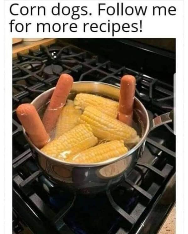 hot dog memes. Corn dogs. Follow me for more recipes!