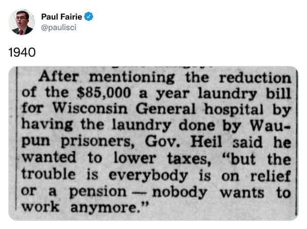 nobody wants to work anymore, funny newspaper headlines, historical complaints, work ethic through the ages