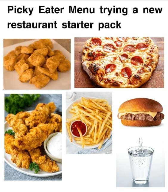 picky eater memes, hilarious dining experiences, foodie humor, hilarious food jokes, amusing eating memes, culinary jokes, food lover memes
