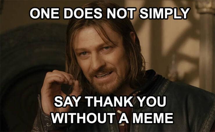 thank you memes, appreciation memes, gratitude memes, funny thank you images, thank you humor, gratitude humor, thanks memes