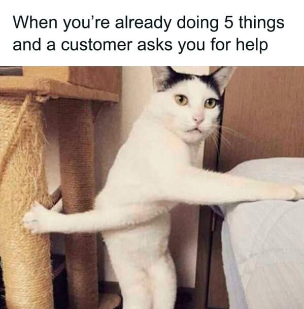 customer service memes, dumb customer stories, funny server stories, customer service jokes