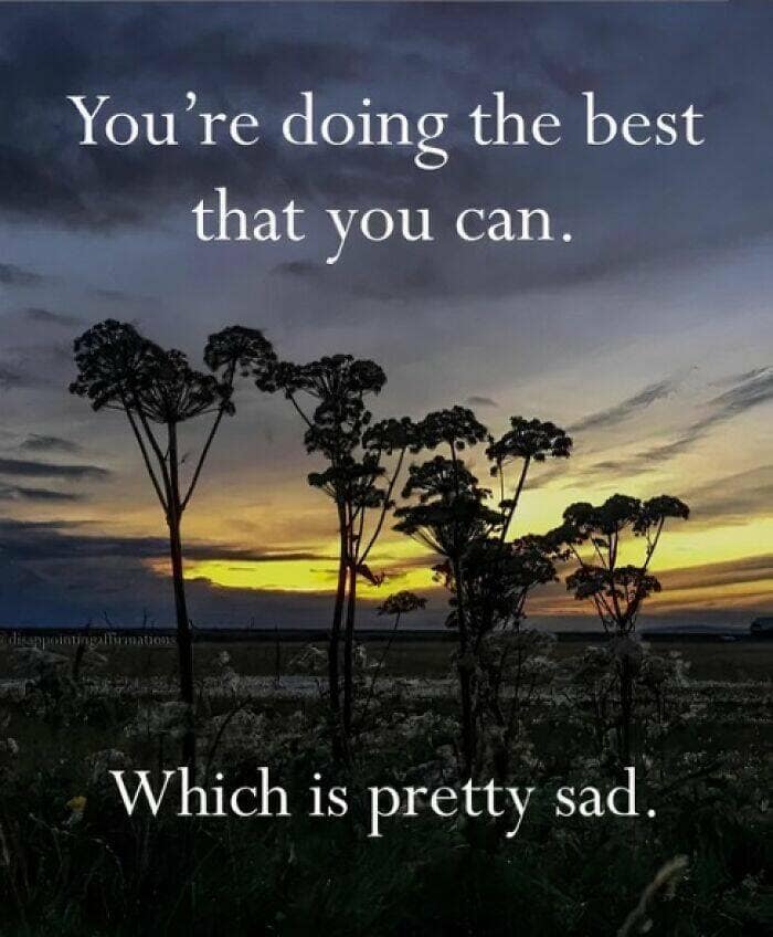 depressing memes, dark humor memes, relatable memes, funny sad memes, bleak memes, melancholy humor