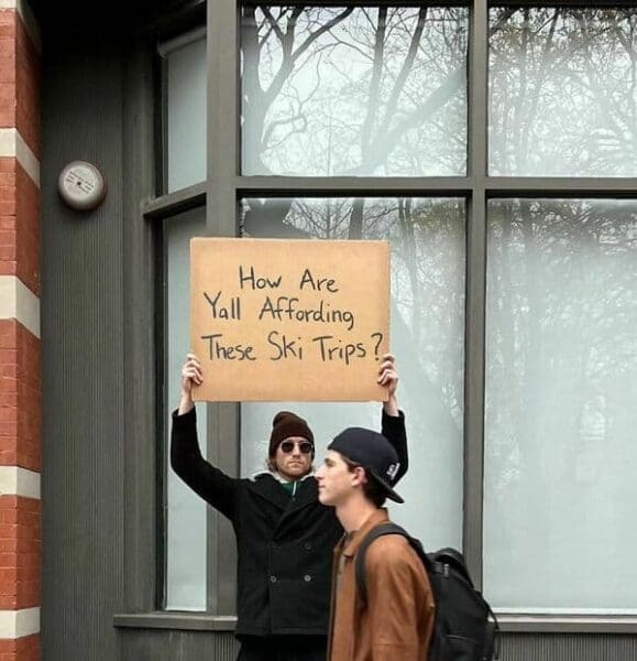 Meme With Sign 50 Times Dude with a Sign Captured What We Were All Thinking