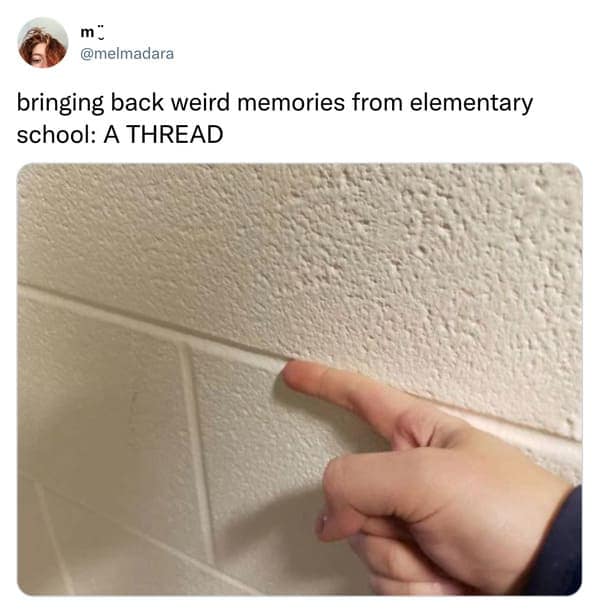 bringing back weird memories from elementary school: A THREAD