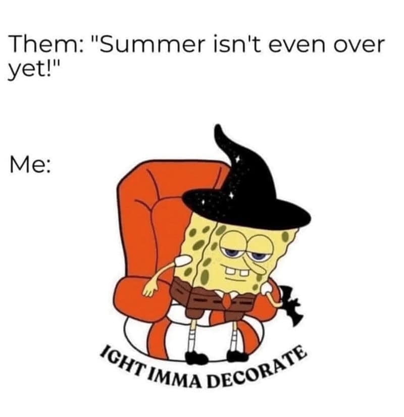 fall memes, autumn memes, end of summer memes