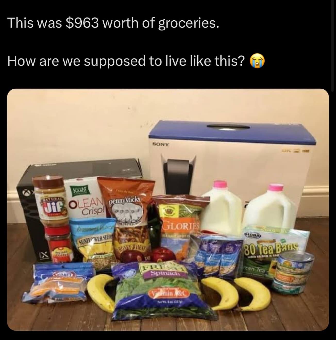 funny memes. This was $963 worth of groceries. How are we supposed to live like this?