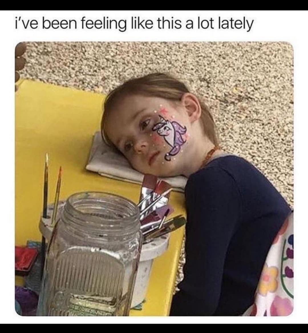 i've been feeling like this a lot lately