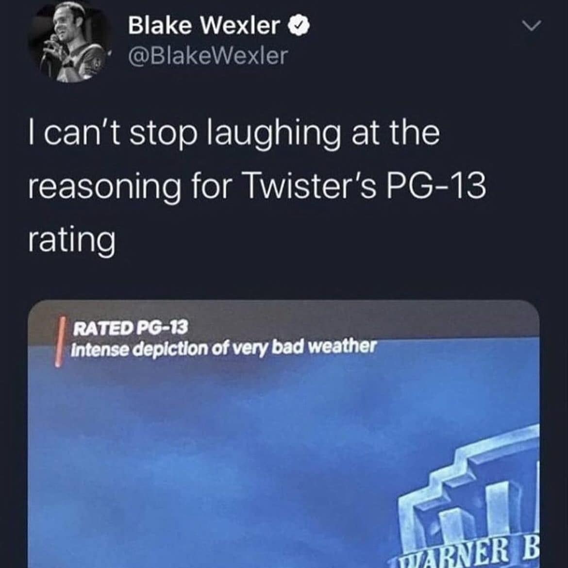 funny pics. I can't stop laughing at the reasoning for Twister's PG-13 rating RATED PG-13 Intense depiction of very bad weather