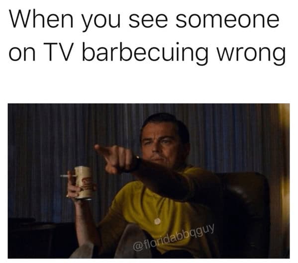 grilling memes, bbqing memes, bbq memes