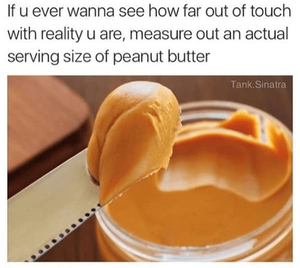 peanut butter memes, Nut Butter Memes, PB&J Memes