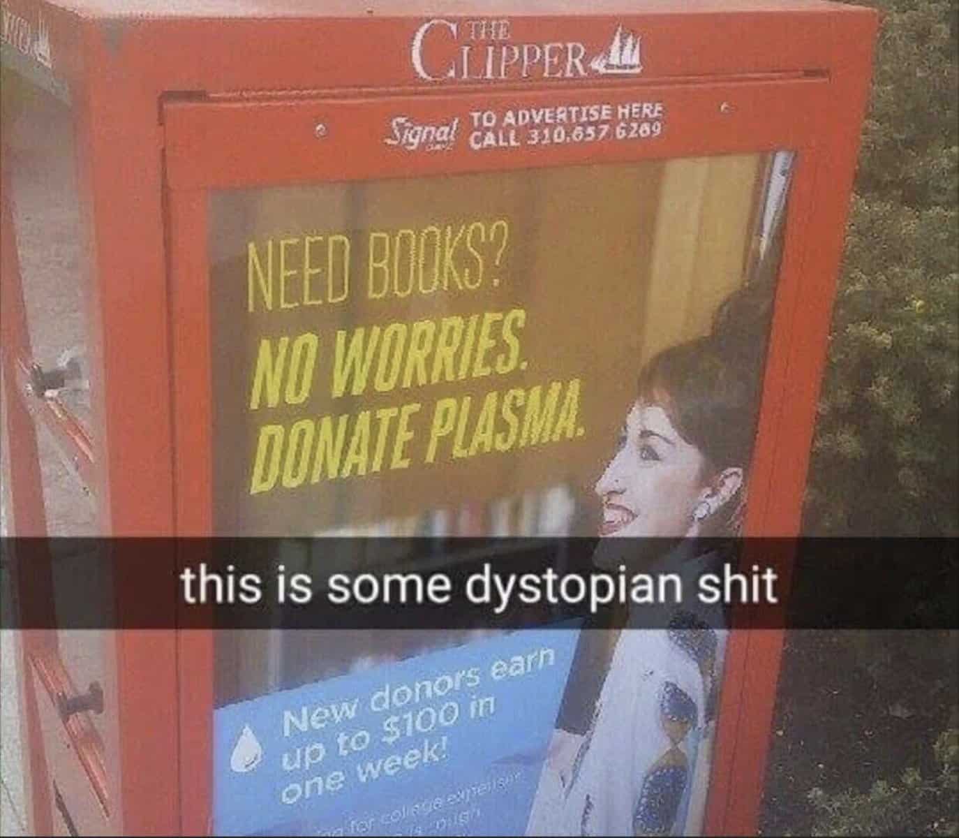 NEED BOOKS? NO WORRIES. DONATE PLASMA.