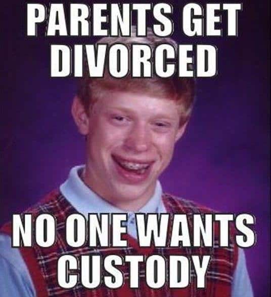 PARENTS GET DIVORCED NO ONE WANTS CUSTODY
