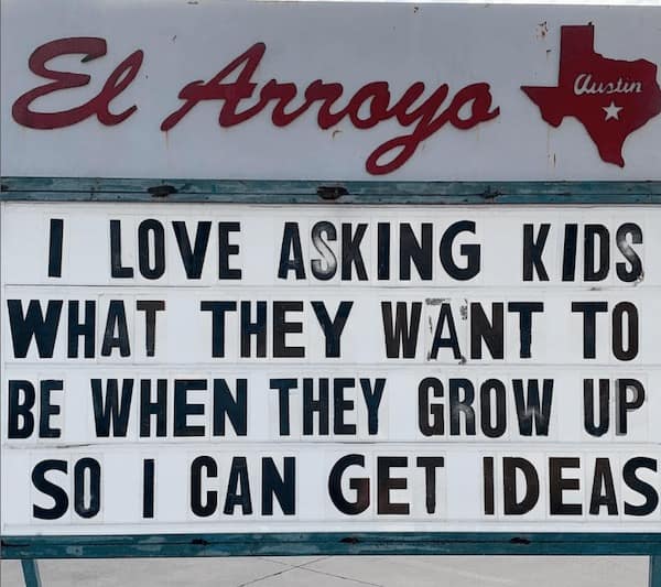 el arroyo, el arroyo signs, funny signs, funny restaurant signs, Restaurant Wit, Culinary Comedy