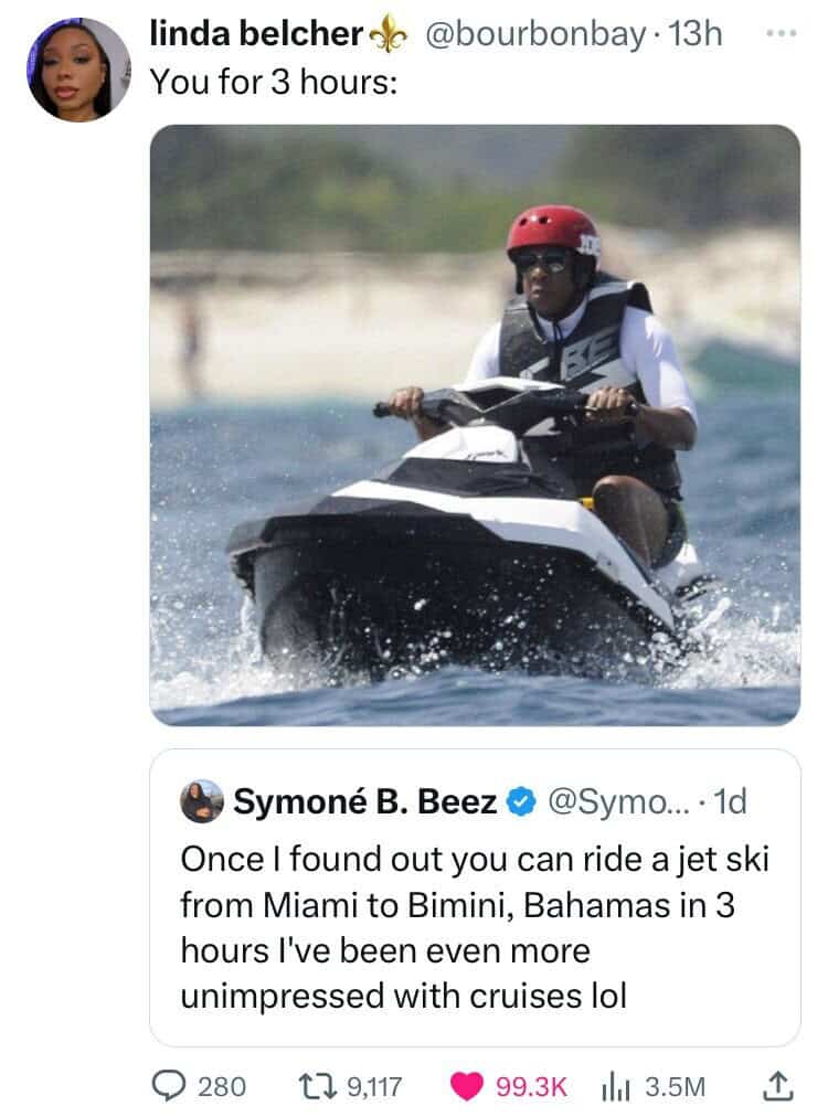 Once I found out you can ride a jet ski from Miami to Bimini, Bahamas in 3 hours I've been even more unimpressed with cruises lol