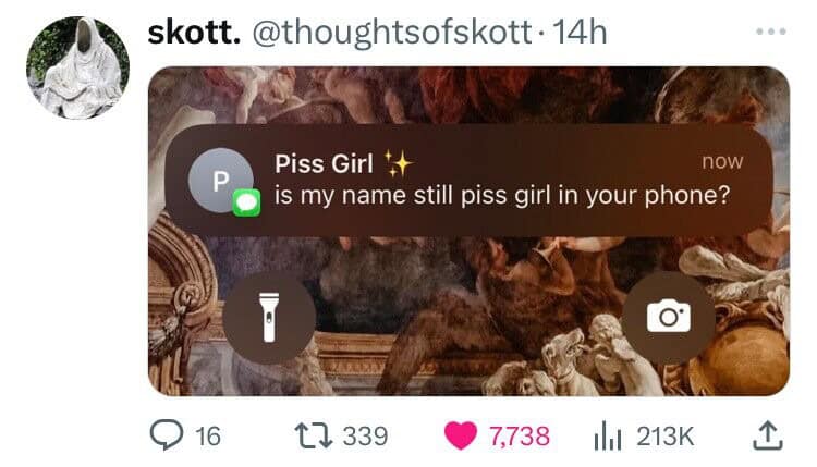 is my name still piss girl in your phone?