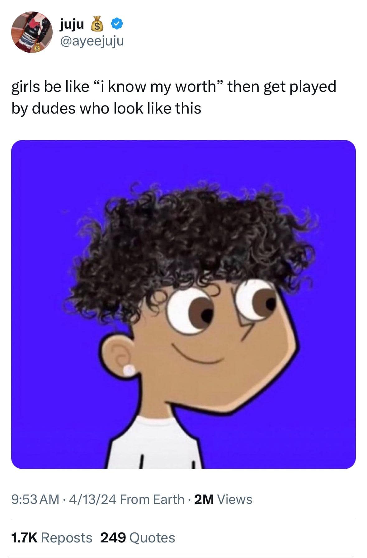 girls be like "i know my worth" then get played by dudes who look like this