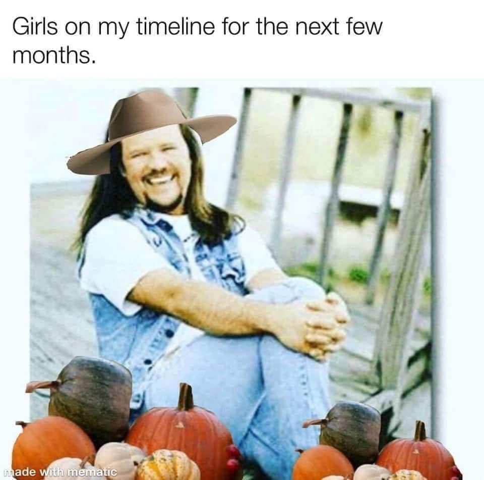 Girls on my timeline for the next few months.