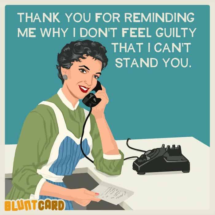 bluntcard, Bluntcards, funny greeting cards, sarcastic cards, brutally honest cards, sarcastic memes, funny cards, blunt humor, snarky humor, sarcastic humor, blunt jokes