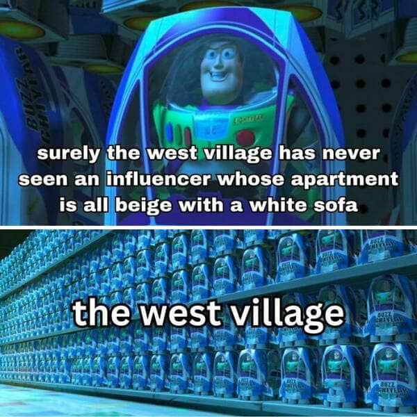 surely the west village has never seen an influencer whose apartment is all beige with a white sofa the west village