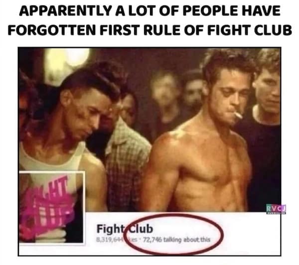 fight club memes, Tyler Durden memes, Jack and Tyler memes, first rule memes, film memes, classic movie memes, movie humor, Fight Club jokes, iconic film memes