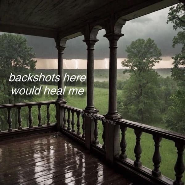 backshots here would heal me