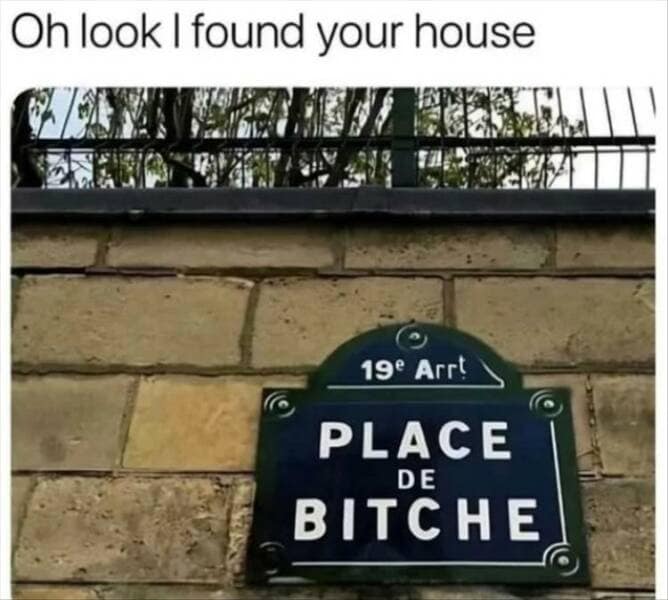 Oh look I found your house