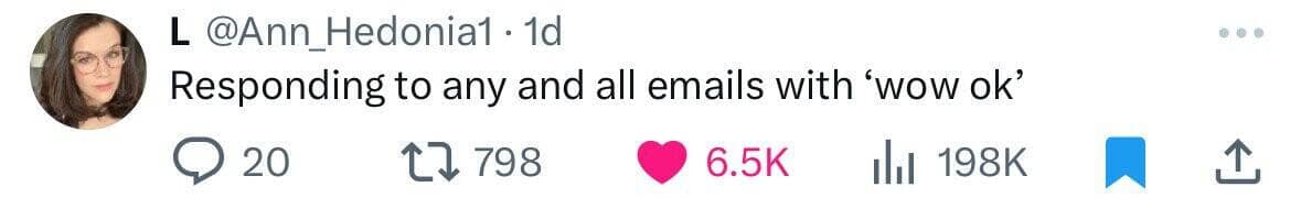 Responding to any and all emails with 'wow ok'