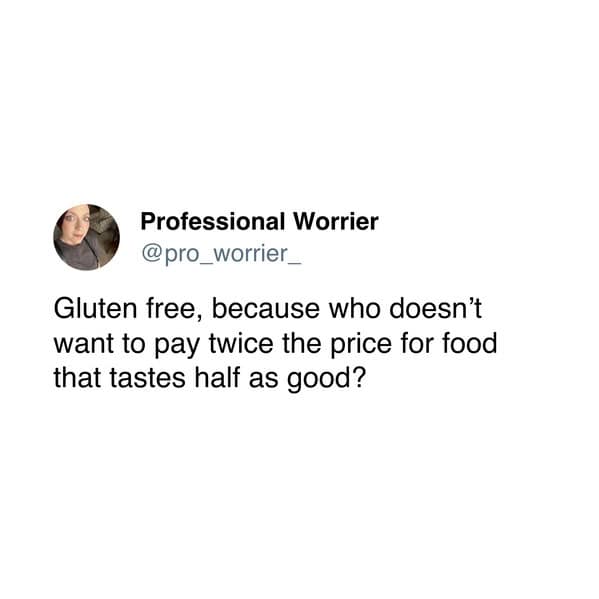 gluten free memes, gluten allergy memes, funny gluten-free jokes, gluten-free humor, food allergy memes, gluten intolerance memes, diet struggle memes, dietary restriction jokes, gluten-free struggles, healthy eating humor